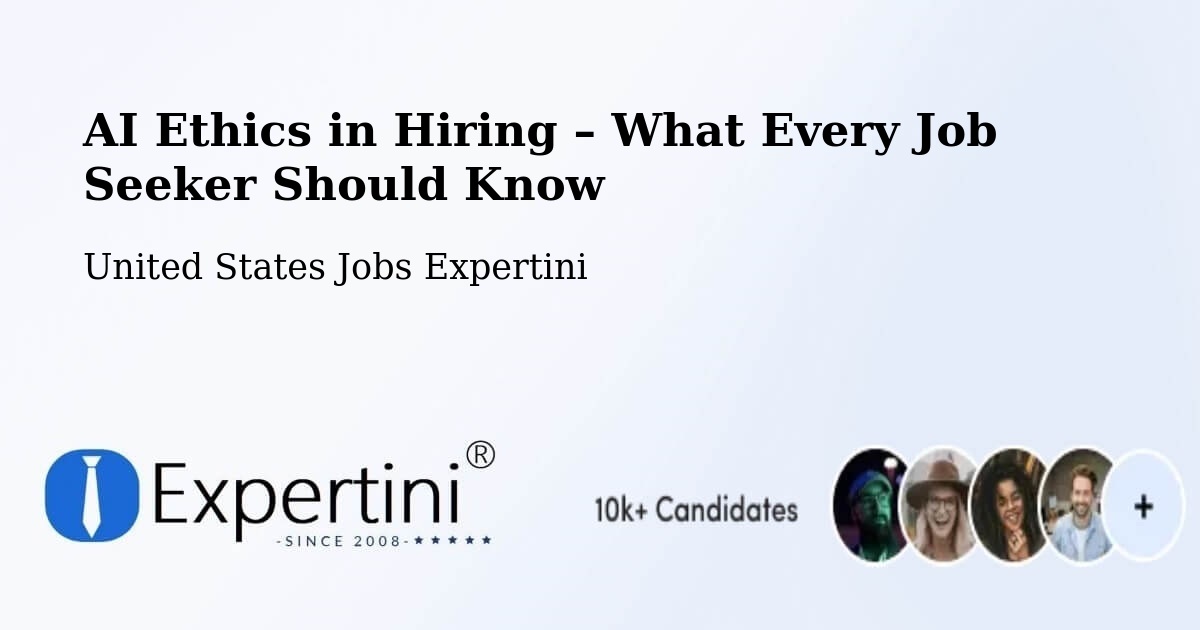AI Ethics in Recruitment & Hiring – Woonsocket - Woonsocket, United States Jobs Expertini