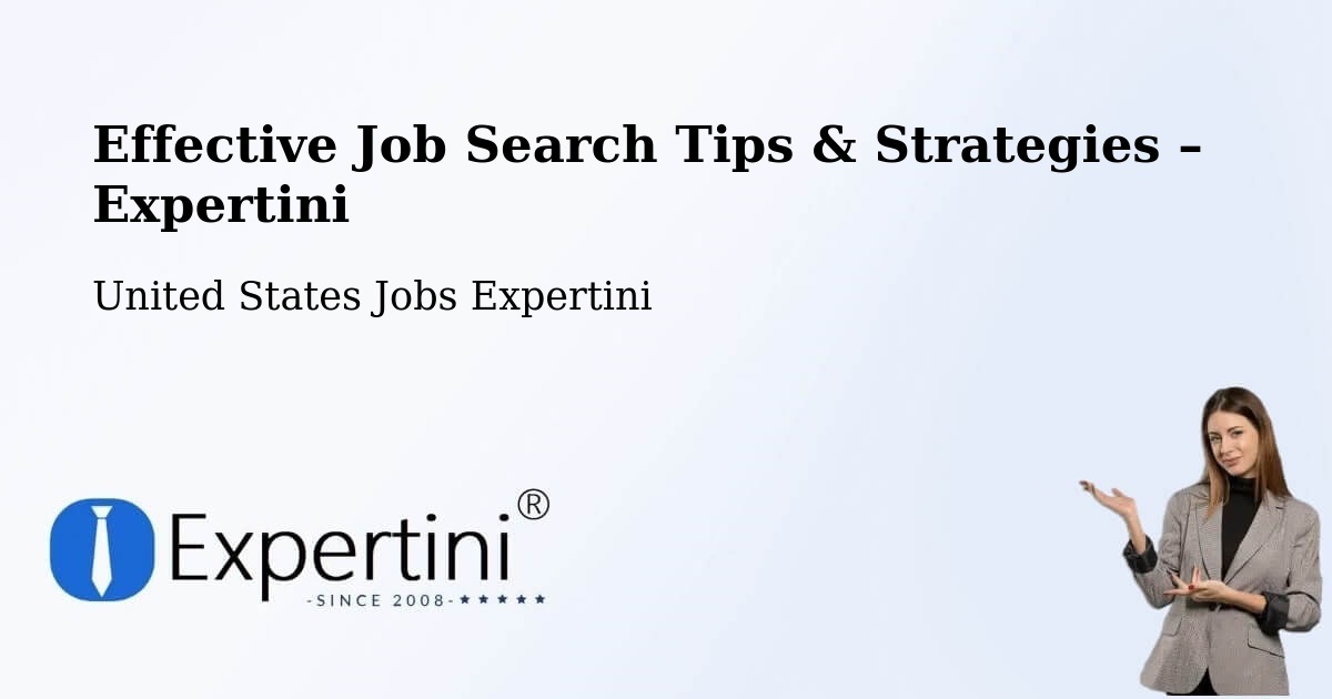 Job Search Tips & Strategies for Job Seekers – Woonsocket - Woonsocket, United States Jobs Expertini